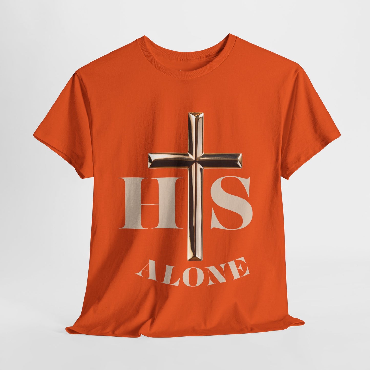 His Alone Unisex Tee