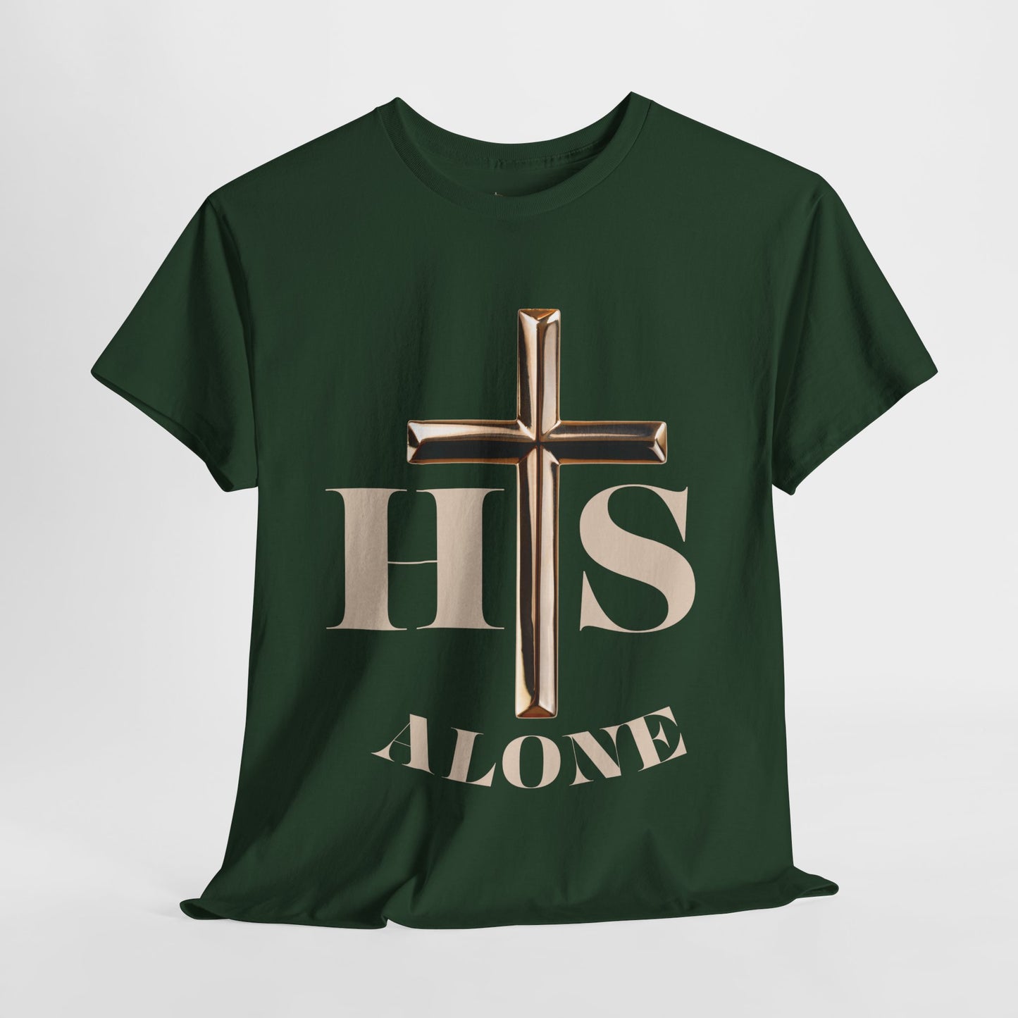 His Alone Unisex Tee