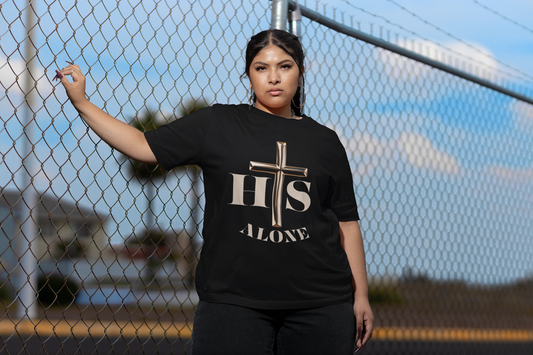His Alone Unisex Tee